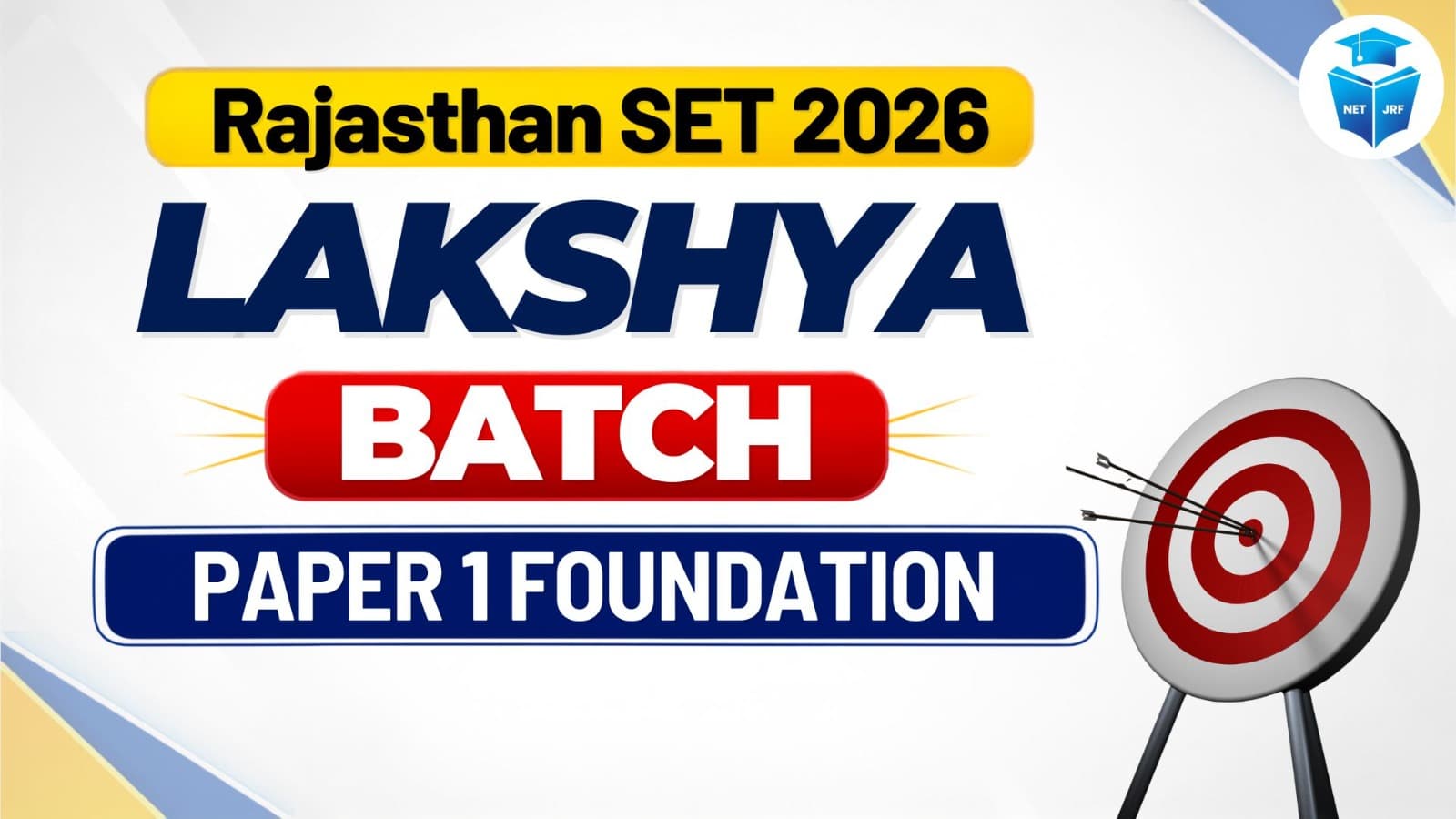 Rajasthan SET 2026 Lakshya Batch Paper 1 Foundation