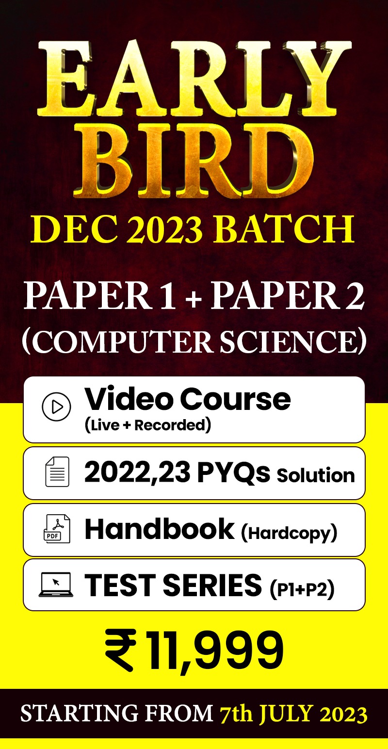 Early Bird Batch Computer Science (Paper 1 + Paper 2)