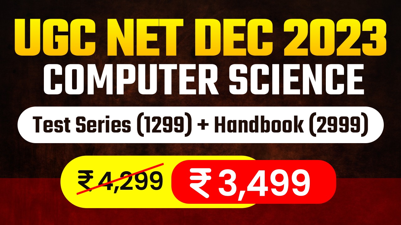 Computer Science UGCNET  DEC 23 (Test series + Handbook)