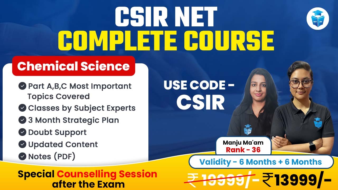 CSIR NET COMPLETE COURSE (Chemical Science)