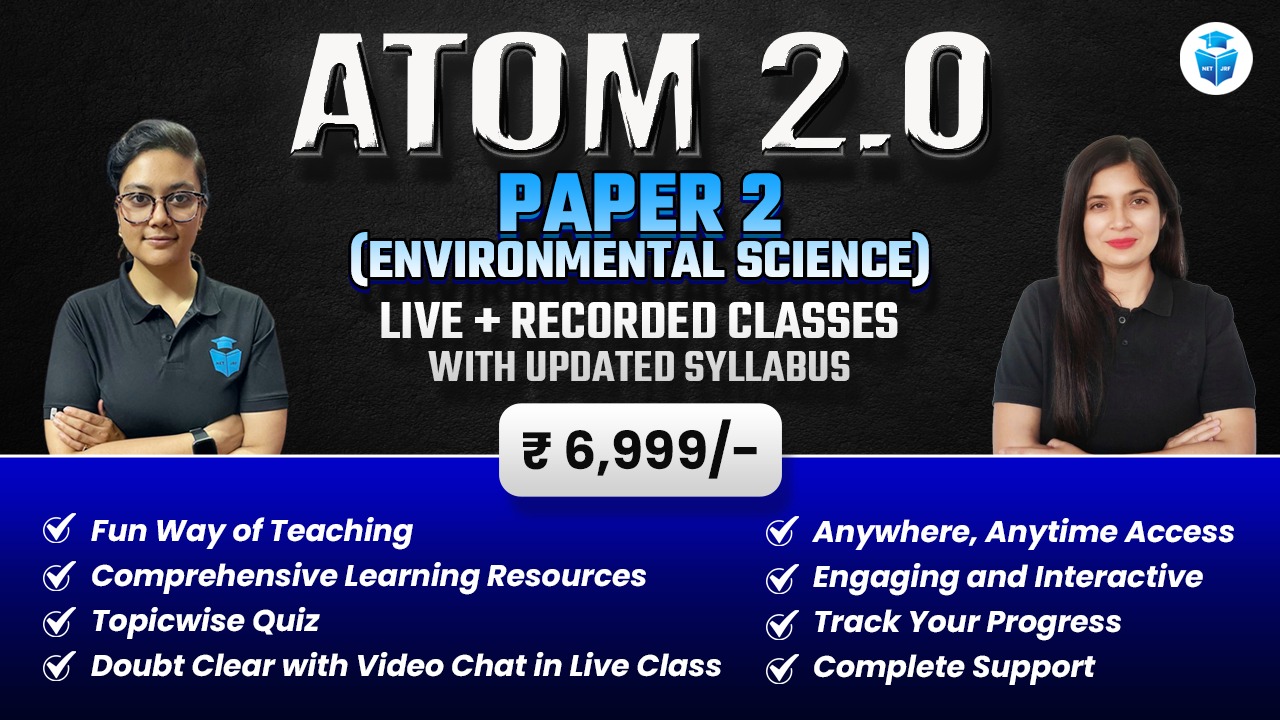 Atom 2.0 Batch UGC NET 2024  Environmental Science Paper2