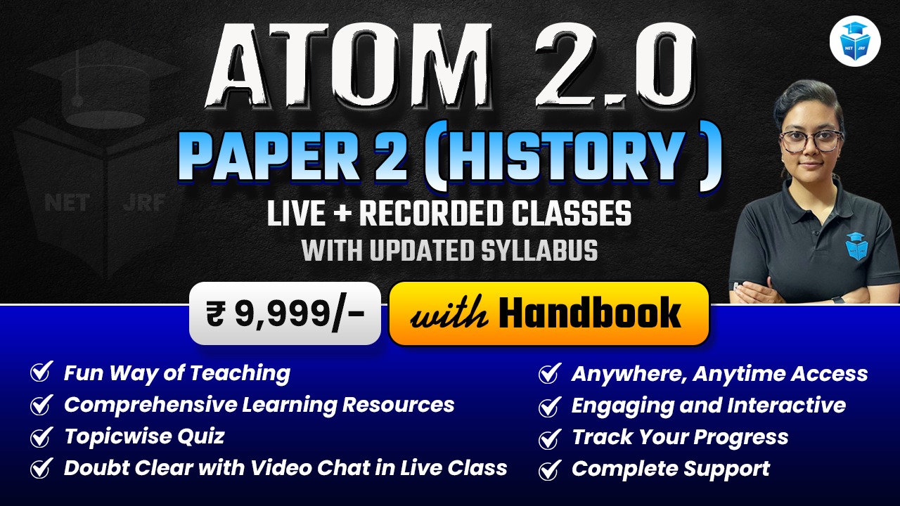 Atom 2.0 Batch UGC NET 2024 History Paper 2