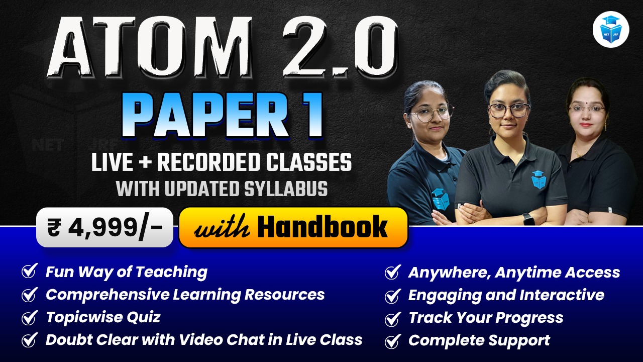 Atom 2.0 Batch UGC NET 2024 UGC NET 2024 Paper 1