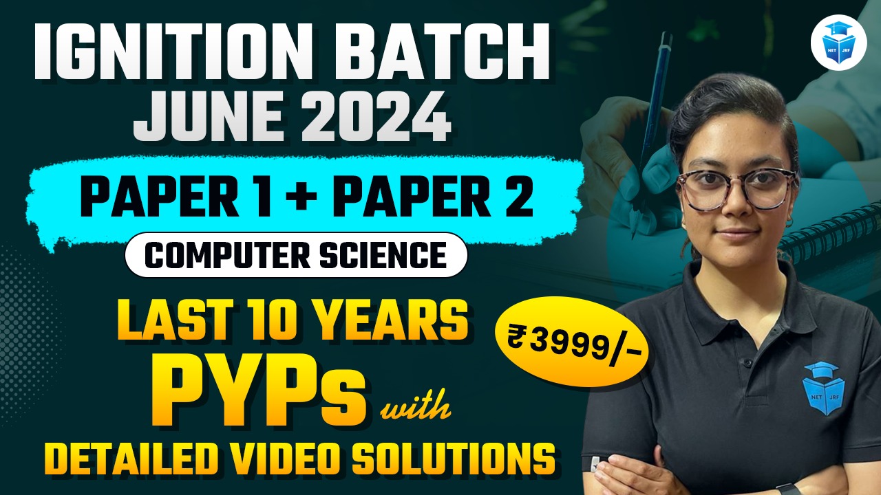 IGNITION BATCH 2024 CS Last 10 Years PYPs with Detailed Video Solutions (Paper1+Paper2)