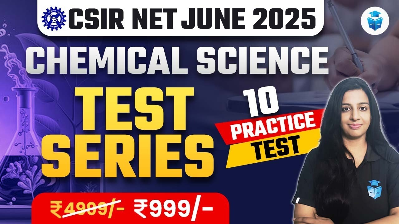 CSIR NET Chemical Science Paper 2 Mock Test