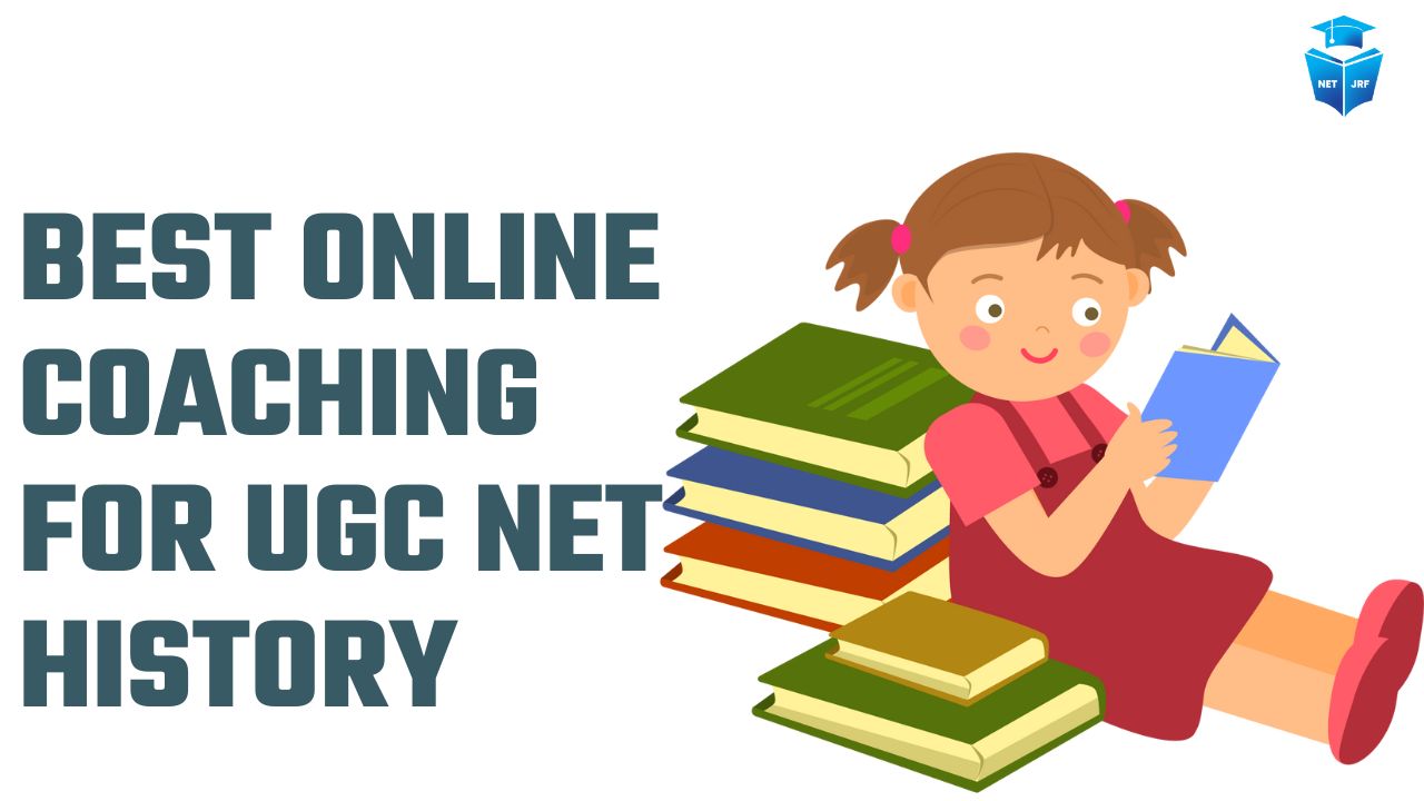 Best Online Coaching for UGC NET History Exam