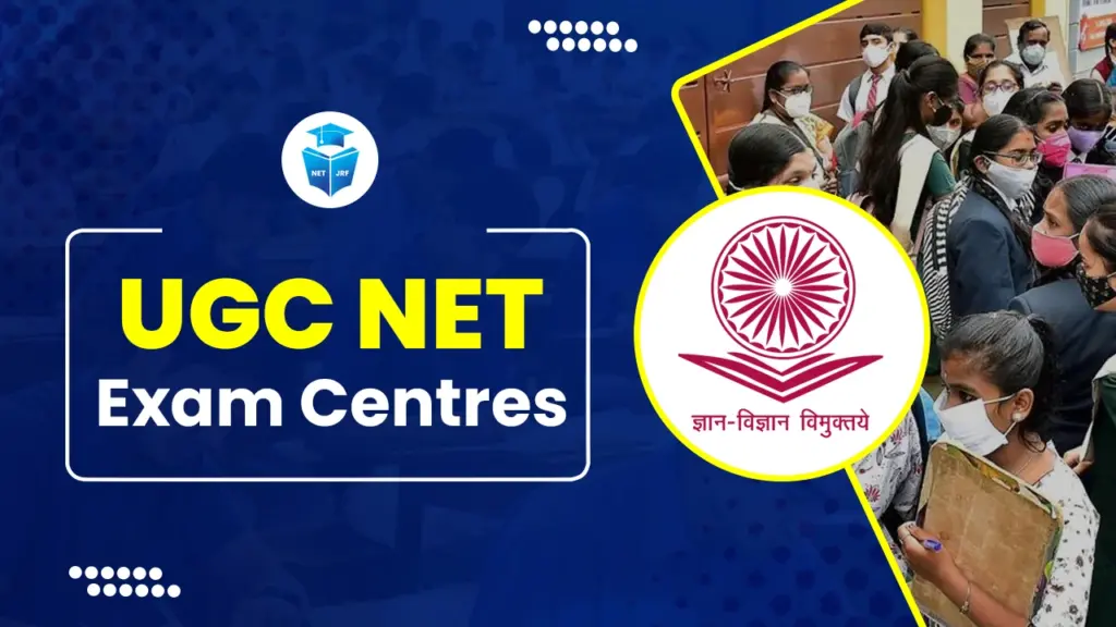 UGC NET Exam Centers
