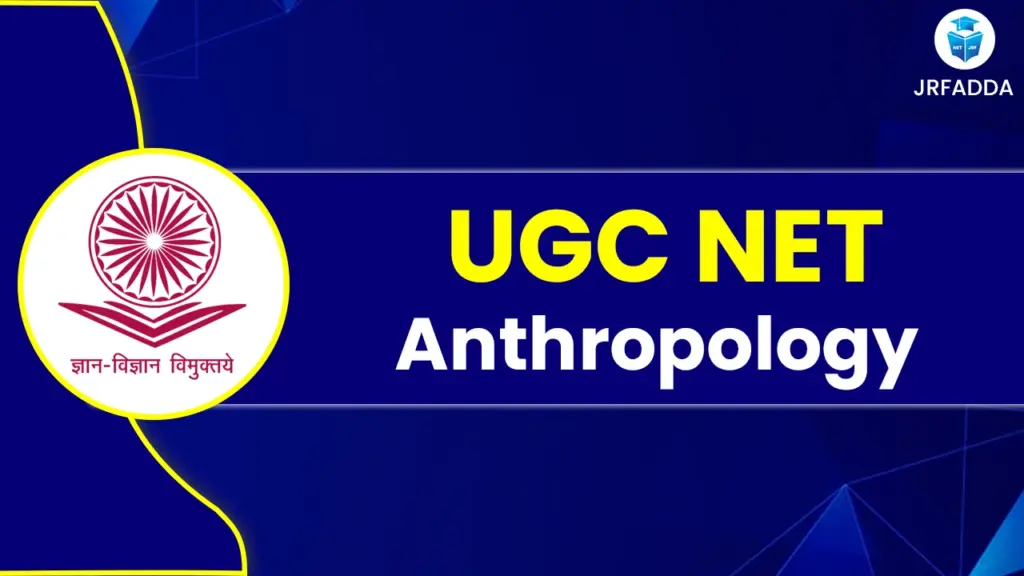 UGC NET Anthropology