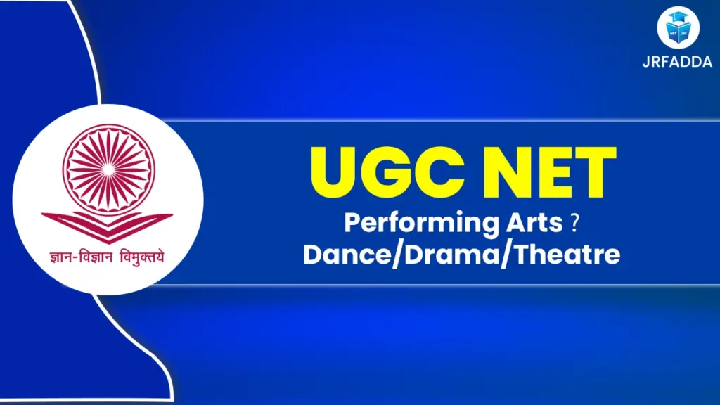 UGC NET Performing Arts