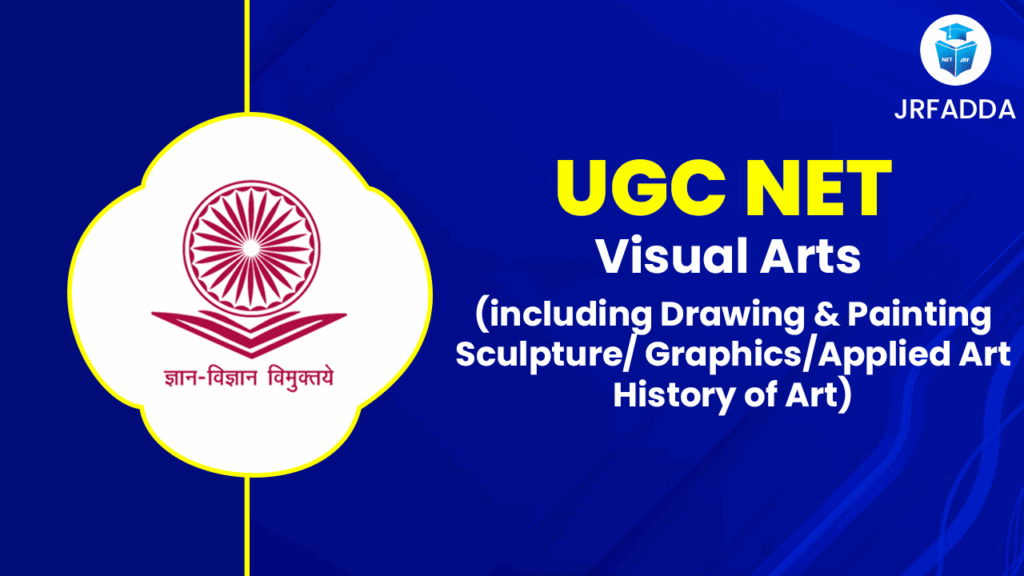 UGC NET Visual Arts