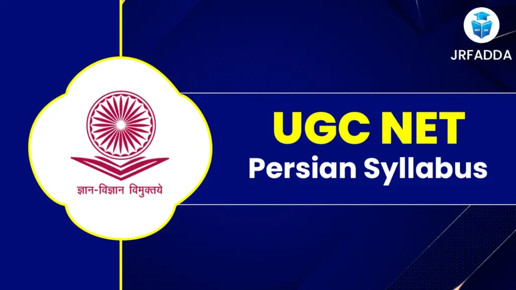 UGC NET Persian Syllabus 2025