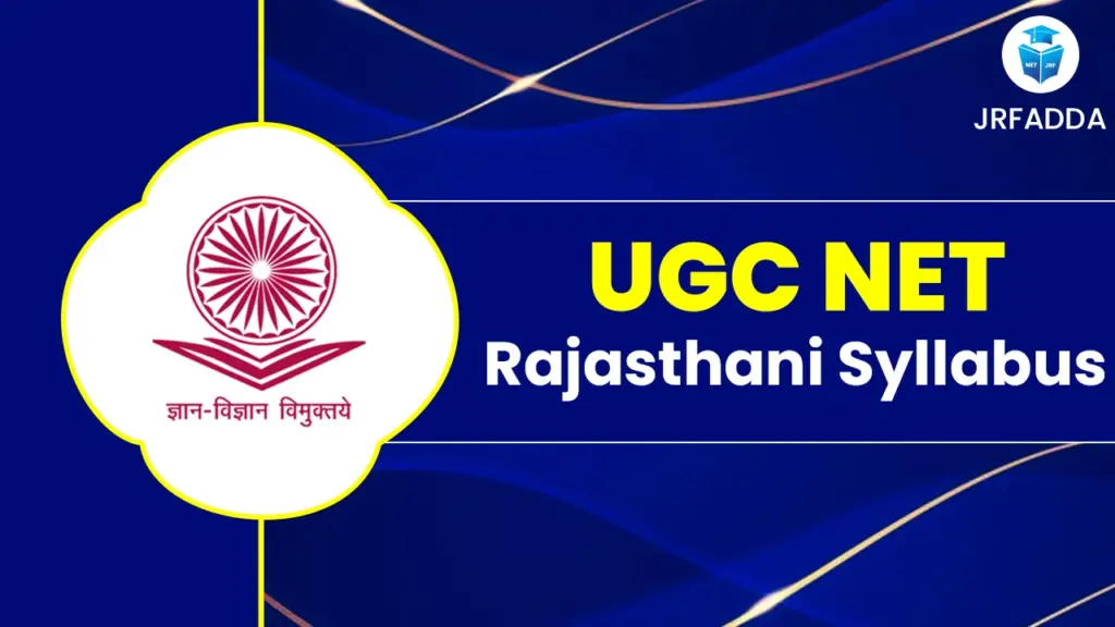 UGC NET Rajasthani Syllabus 2025