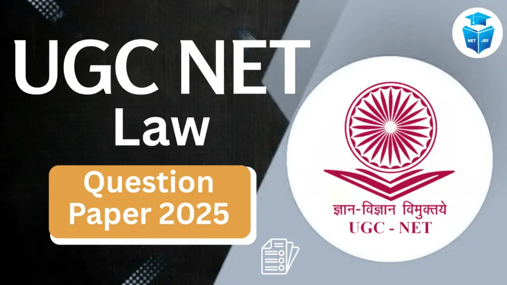 UGC NET Law Question Paper 2025