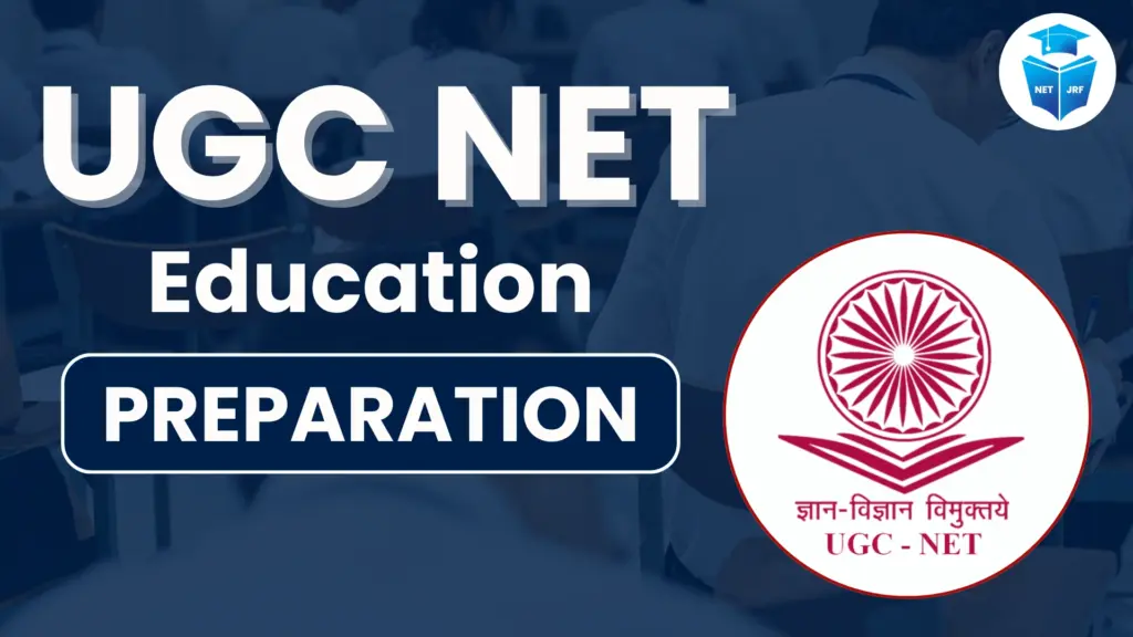 UGC NET education Preparation