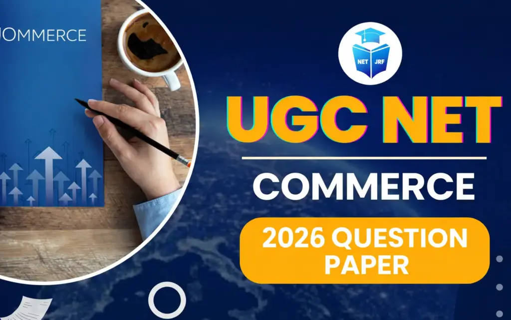 UGC NET Commerce Question Paper 2026