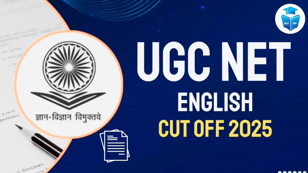 UGC NET English Cut Off 2025