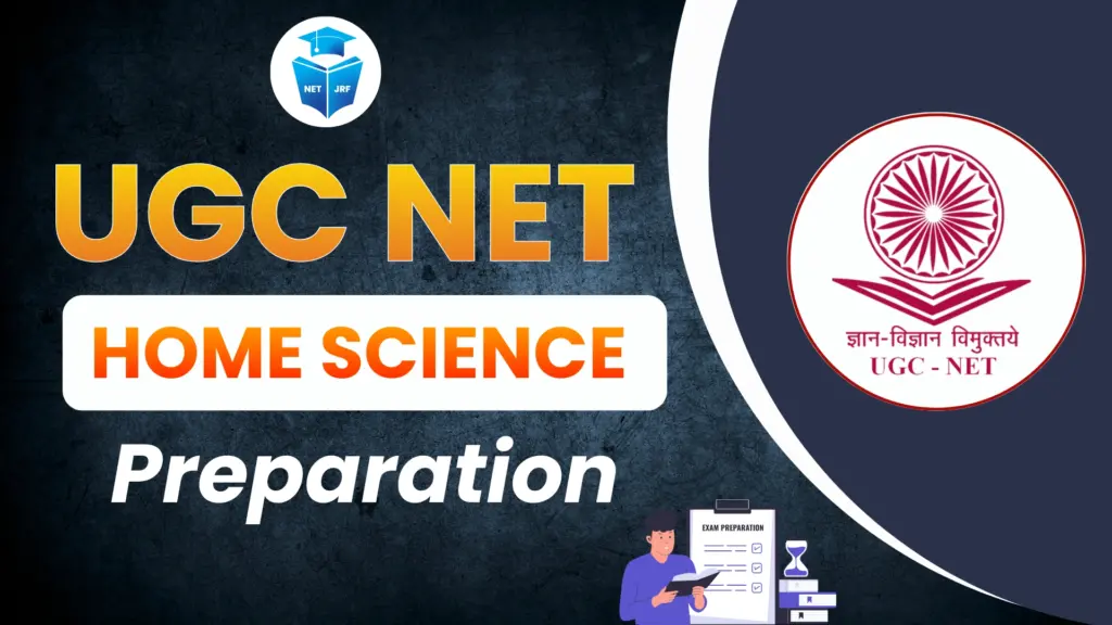 UGC NET Home Science Preparation