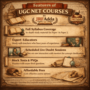Features of UGC NET Courses 2026
