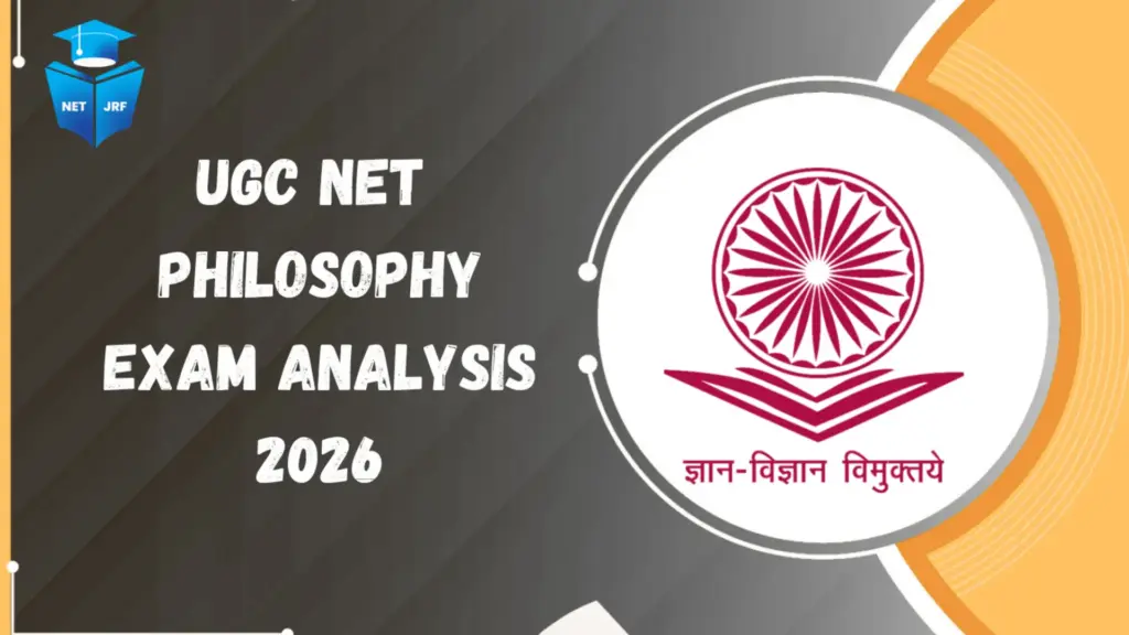 ugc net philosophy exam analysis 2026