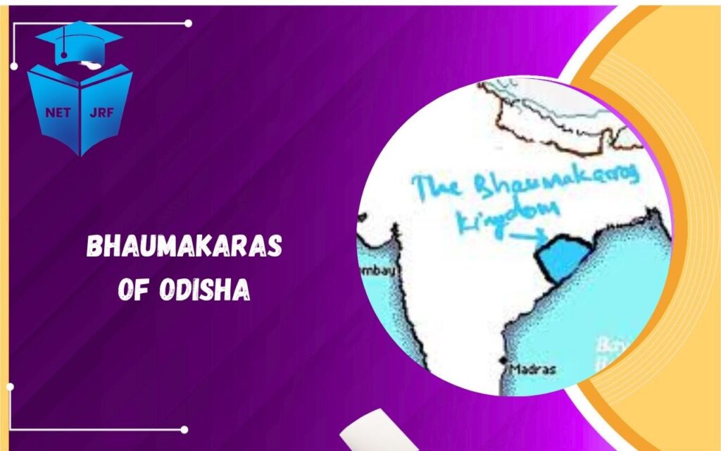 Bhaumakaras of Odisha
