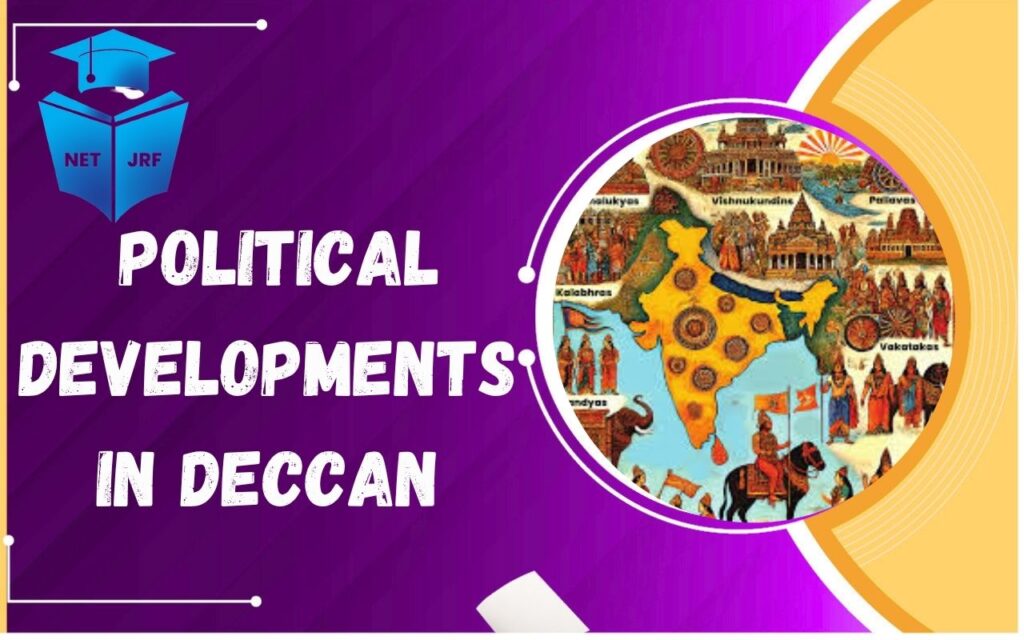 Political Developments in Deccan
