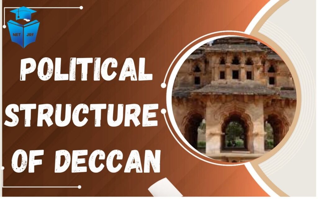 Political Structure of Deccan