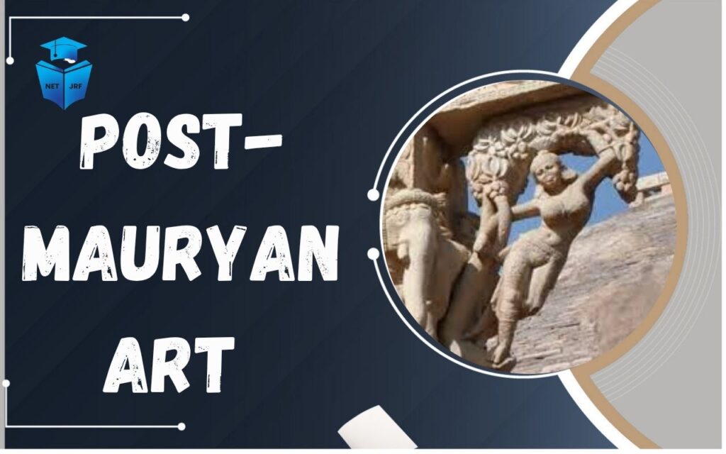 Post-Mauryan Art