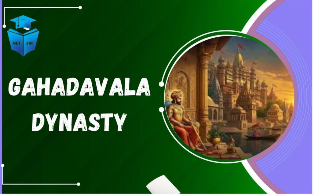gahadavala dynasty