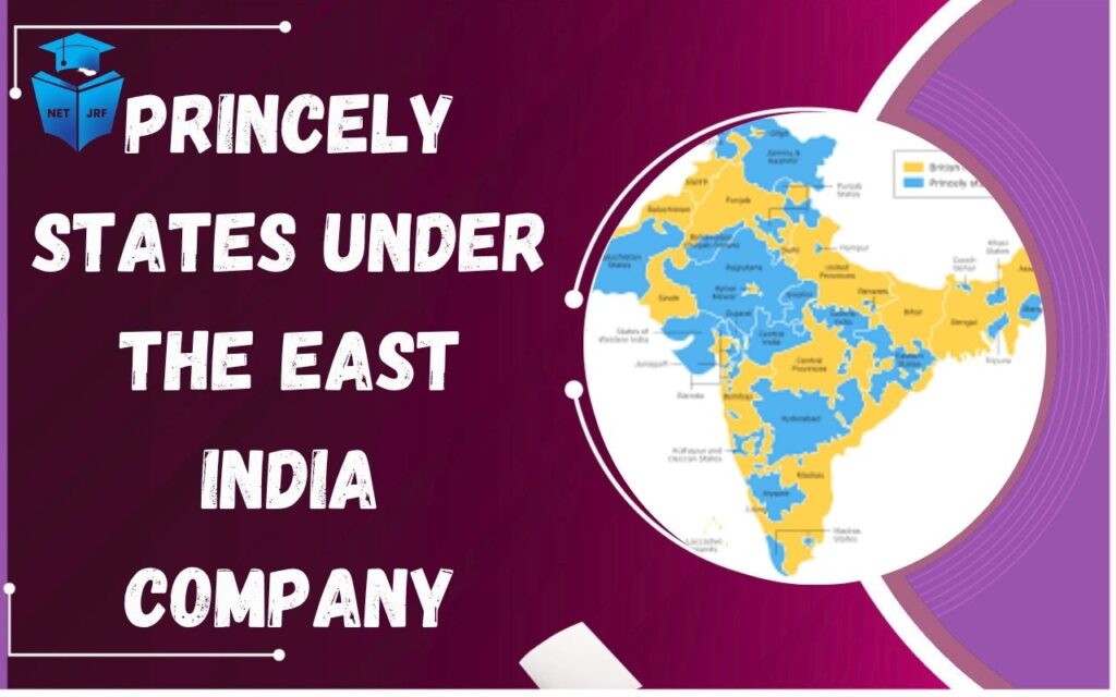 Princely States under the East India Company