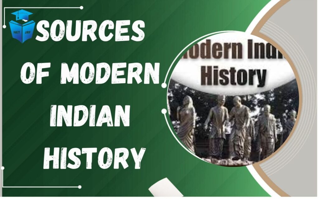 Sources of Modern Indian History