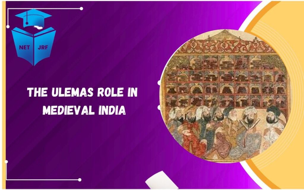 Ulemas Role in Medieval India