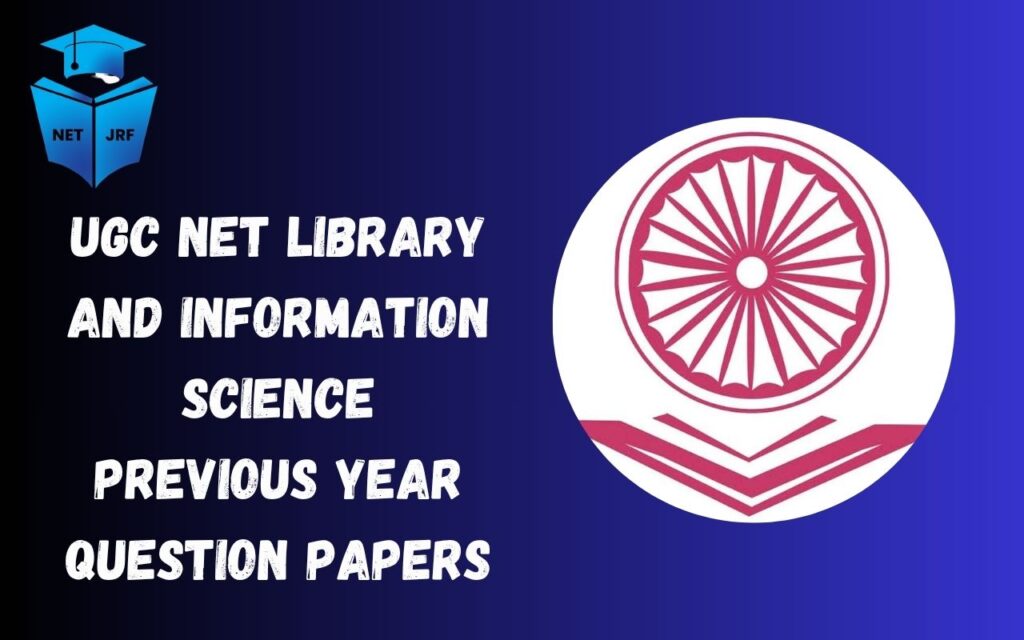 UGC NET 2026 Library & Information Science PYQ