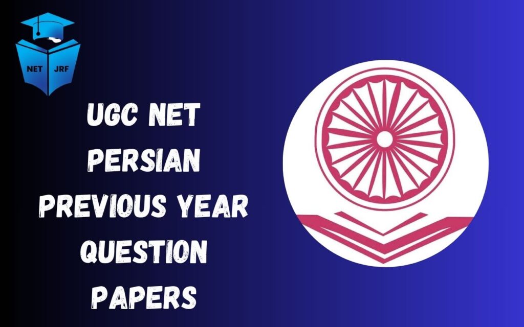 UGC NET Persian Previous Year Question Papers