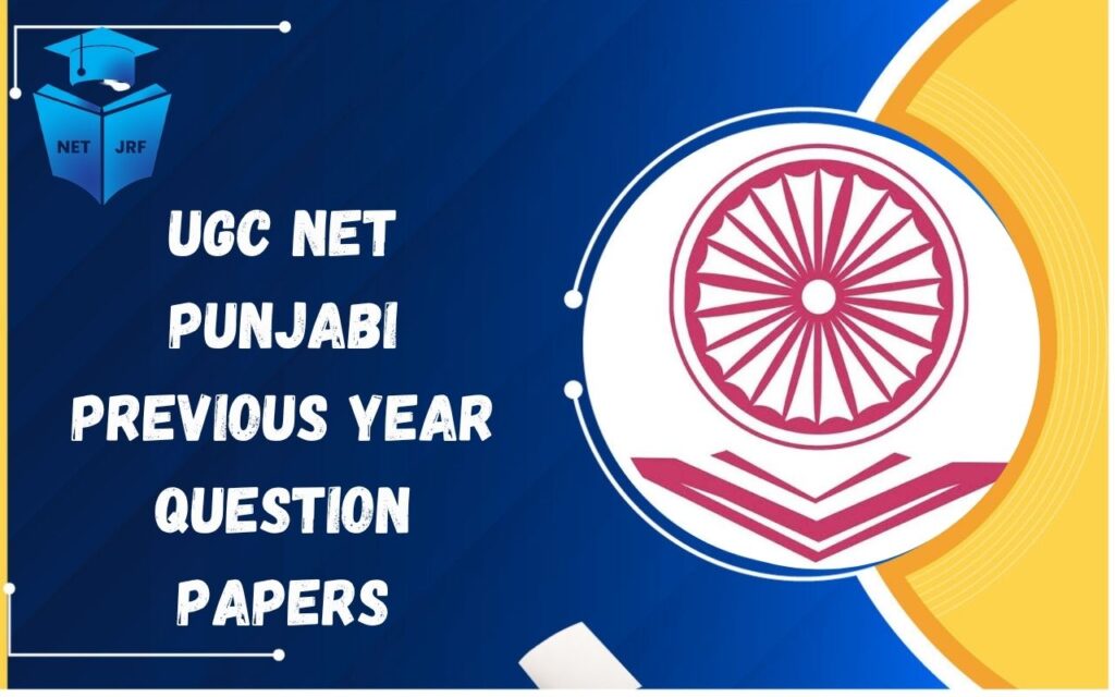 UGC NET Punjabi Previous Year Question Papers