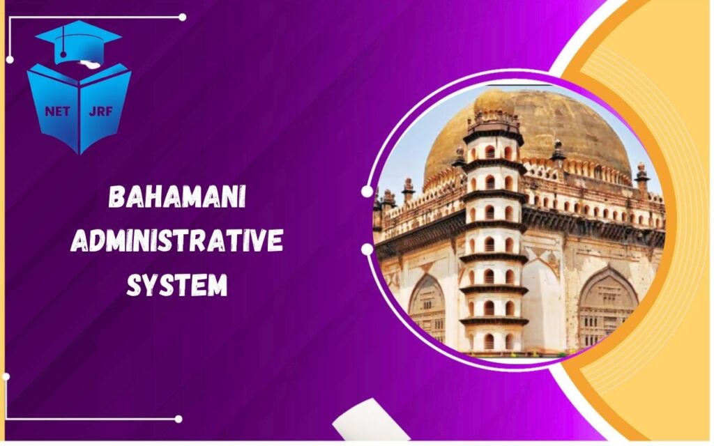 bahamani administrative system