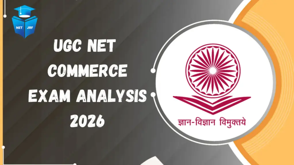 ugc net commerce exam analysis 2026