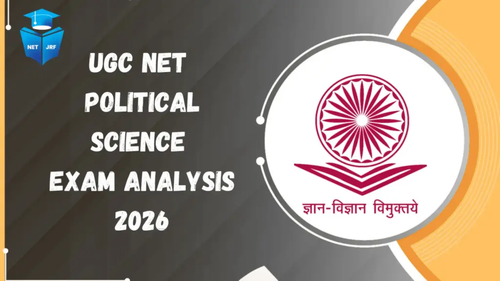 ugc net political science exam analysis 2026