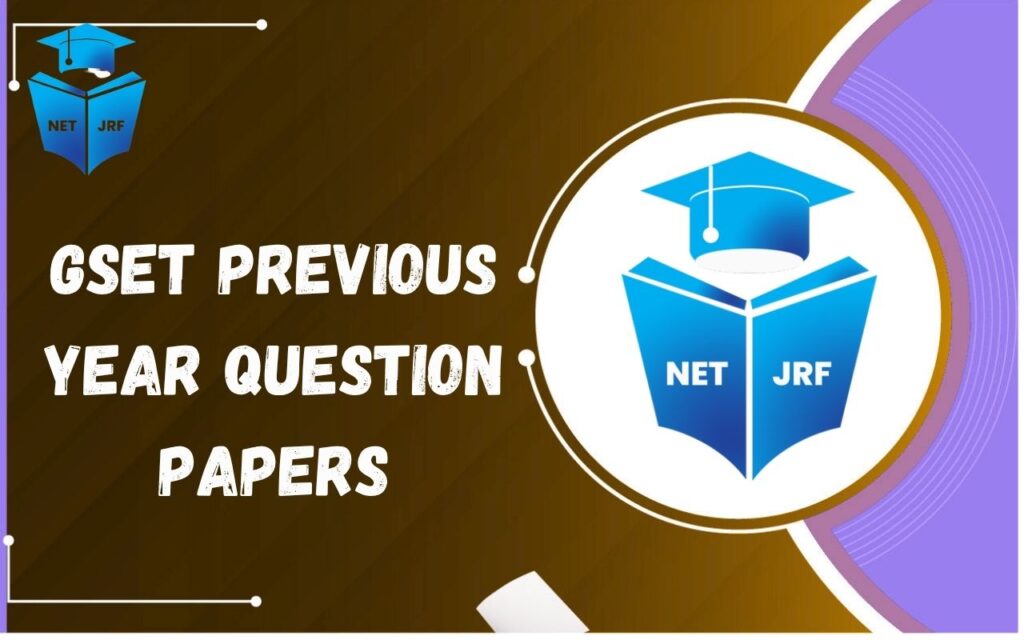 GSET Previous Year Question Papers