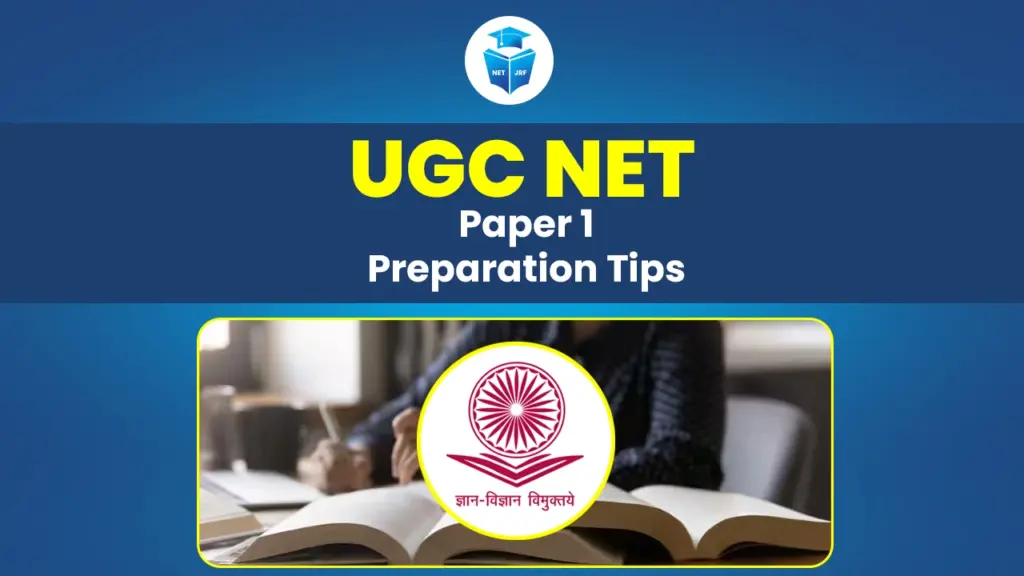 UGC NET Paper 1 Preparation Tips