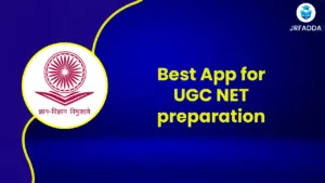 Best App for UGC NET Preparation 2025