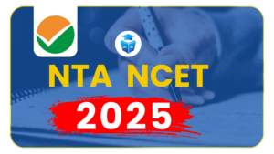 NTA NCET 2025