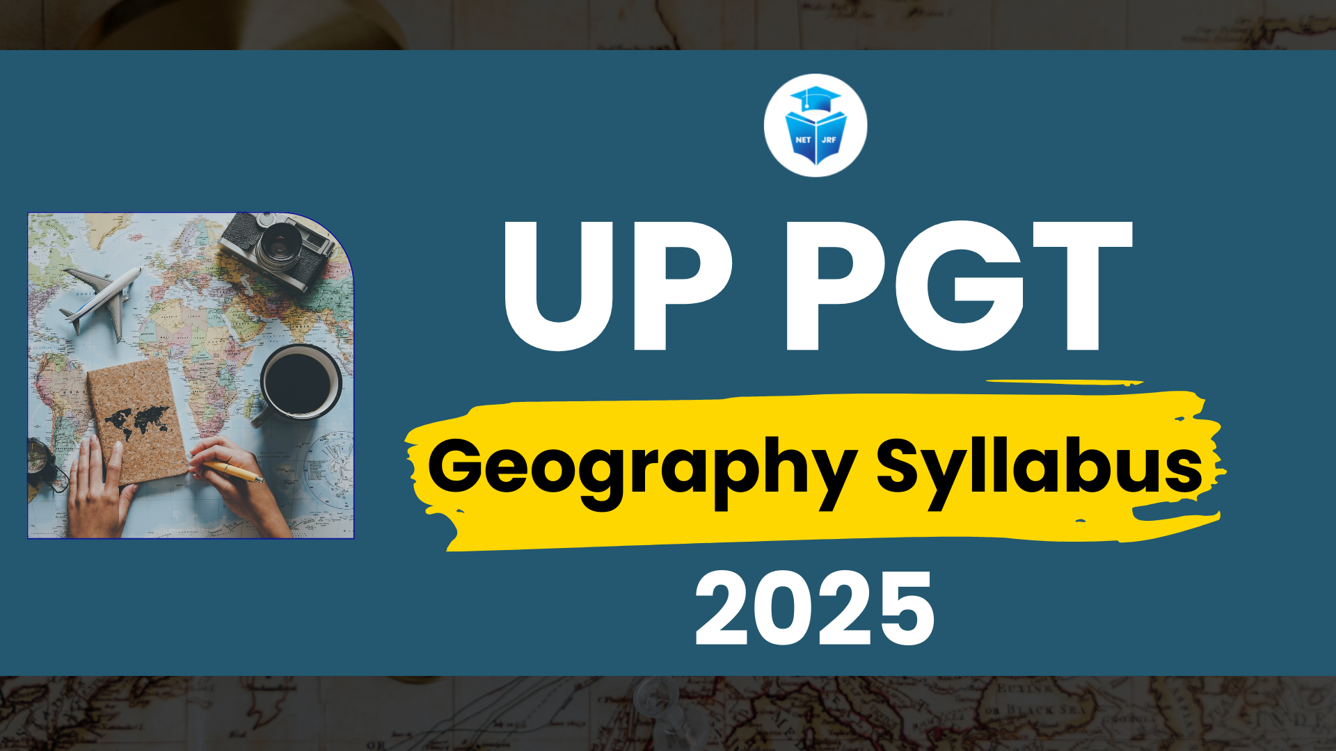 Read more about the article UP PGT Geography Syllabus 2025 & Exam Pattern Check Now & Download PDF