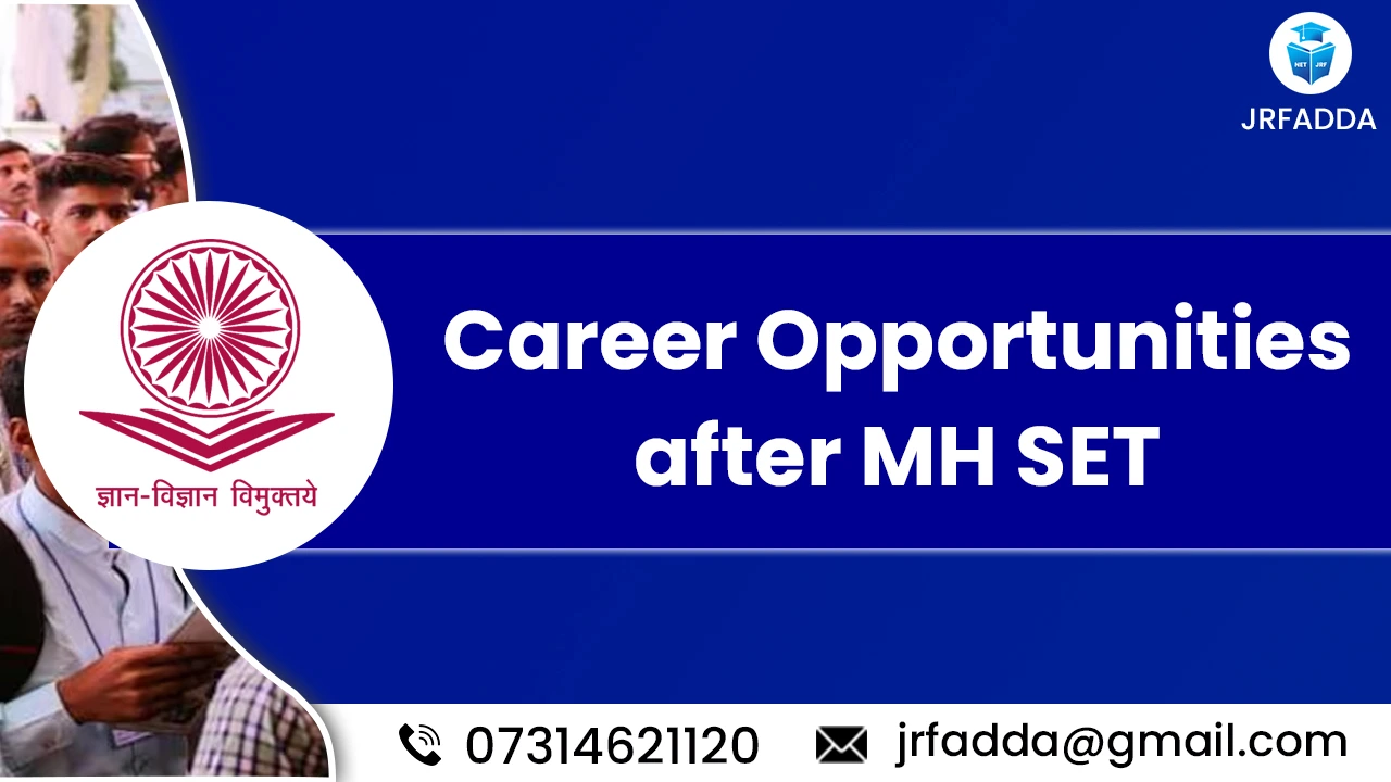 Read more about the article Career Opportunities after MH SET, Assistant Professor