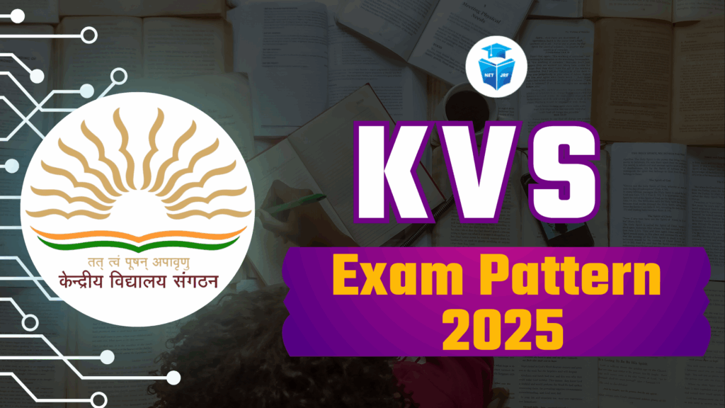 KVS Exam Pattern