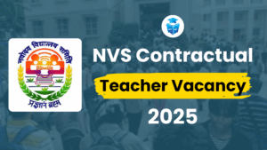 NVS Contractual Teacher Vacancy 2025