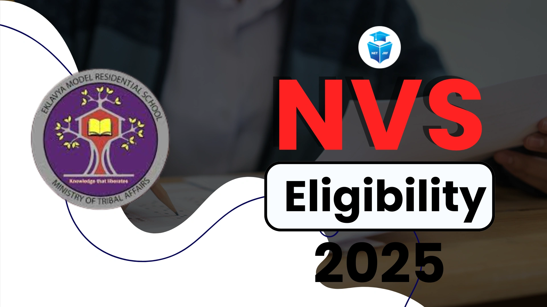Read more about the article NVS Eligibility 2025, Education Qualification, Revised Rules PDF Link