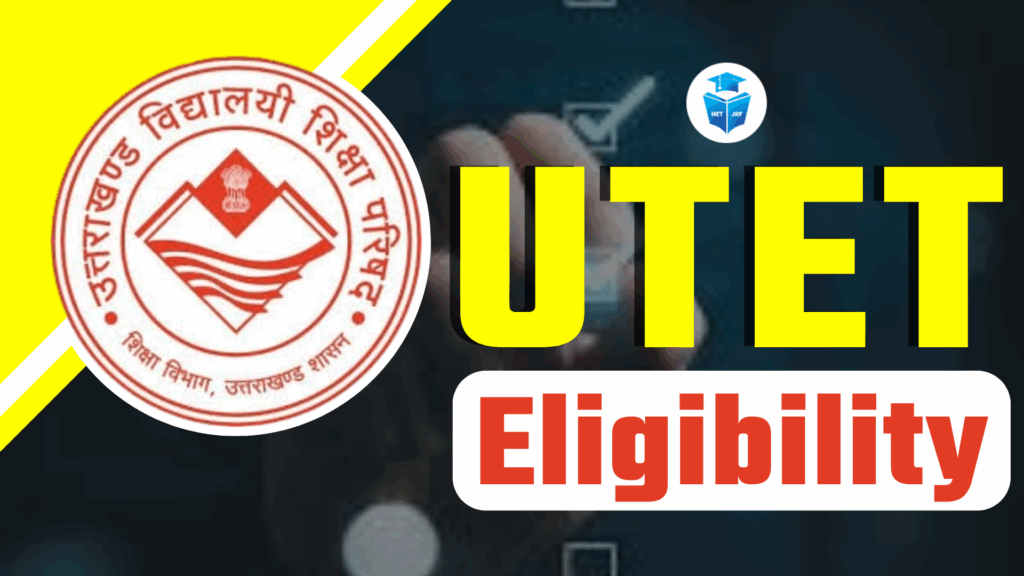 UTET Eligibility
