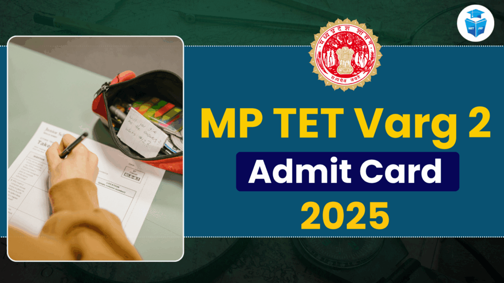 MP TET Varg 2 Admit Card 2025