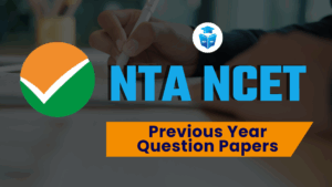 NTA NCET Previous Year Question Papers