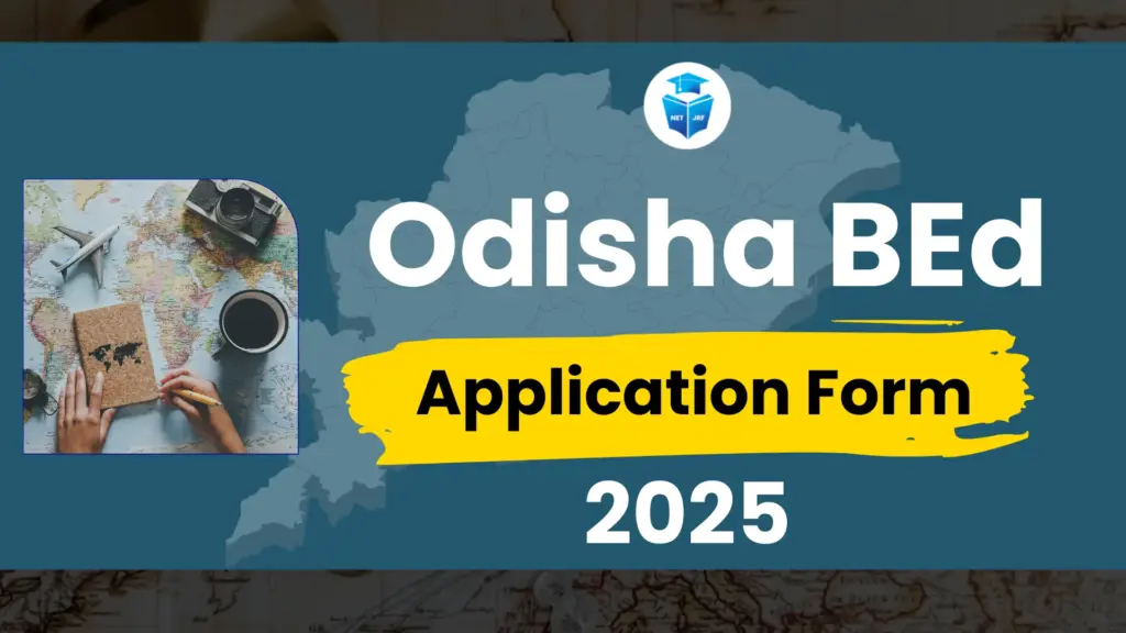 Odisha BEd Application Form 2025